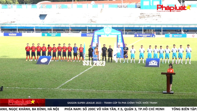 Saigon Super League 2023 - Tranh cúp Ta Pha chính thức khởi tranh