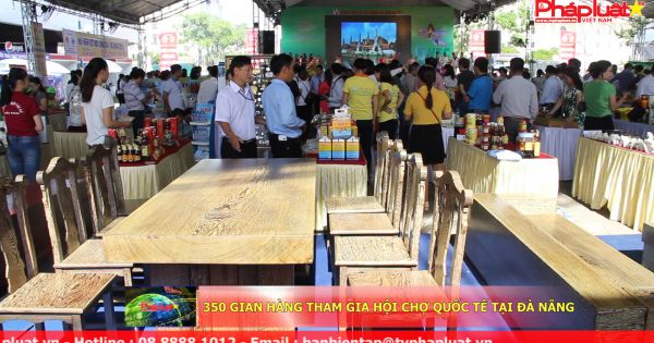 350 gian hàng tham gia hội chợ quốc tế tại Đà Nẵng