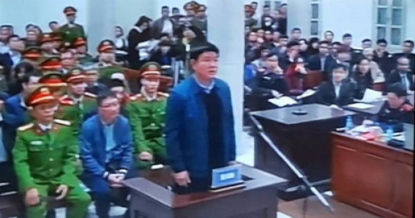Ngày thứ 2 xét xử đại án Đinh La Thăng: Cách ly ông Đinh La Thăng và Trịnh Xuân Thanh