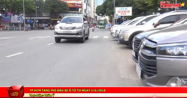 TP HCM tăng phí đậu xe ô tô từ ngày 1/6/2018