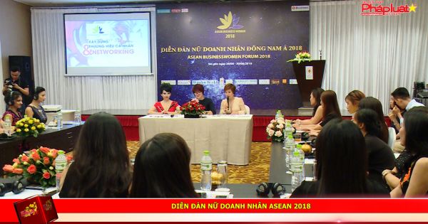 Diễn đàn Nữ doanh nhân ASEAN 2018