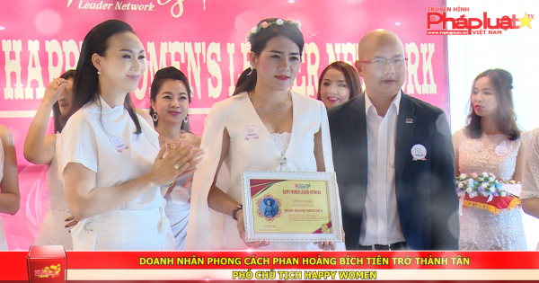 Doanh nhân phong cách Phan Hoàng Bích Tiên trở thành tân phó chủ tịch Happy Women