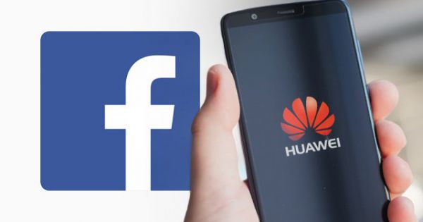 Đến lượt Facebook ngừng cấp phép cho Huawei cài đặt ứng dụng