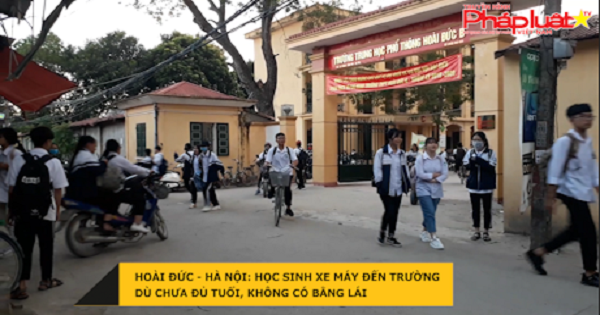 Hoài Đức - Hà Nội: Học sinh chưa đủ tuổi, không bằng lái ngang nhiên đi xe máy trên 50 phân khối đi học