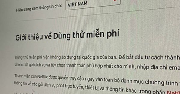 Netflix dừng chính sách xem thử miễn phí ở Việt Nam