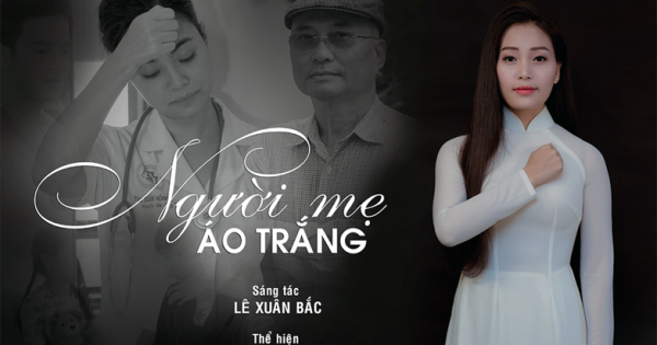 Sao Mai Huyền Trang ra mắt MV ngợi ca các y bác sỹ trên tuyến đầu chống dịch Covid19