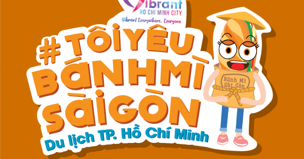 TP HCM mở chiến dịch truyền thông du lịch ẩm thực - Bánh mì Sài Gòn