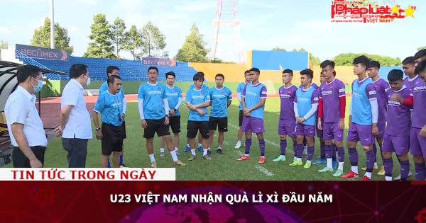 U23 Việt Nam nhận quà lì xì đầu năm