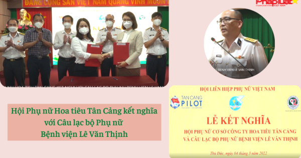 Hội Phụ nữ Hoa tiêu Tân Cảng kết nghĩa với Câu lạc bộ Phụ nữ Bệnh viện Lê Văn Thịnh