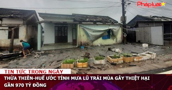 Thừa Thiên-Huế ước tính mưa lũ trái mùa gây thiệt hại gần 970 tỷ đồng