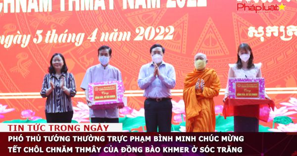 Phó Thủ tướng Thường trực Phạm Bình Minh chúc mừng Tết Chôl Chnăm Thmây của đồng bào Khmer ở Sóc Trăng