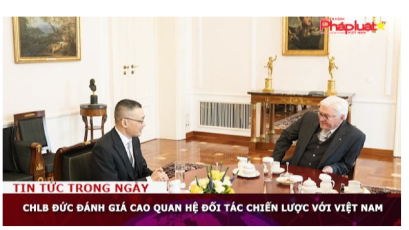 CHLB Đức đánh giá cao quan hệ Đối tác chiến lược với Việt Nam