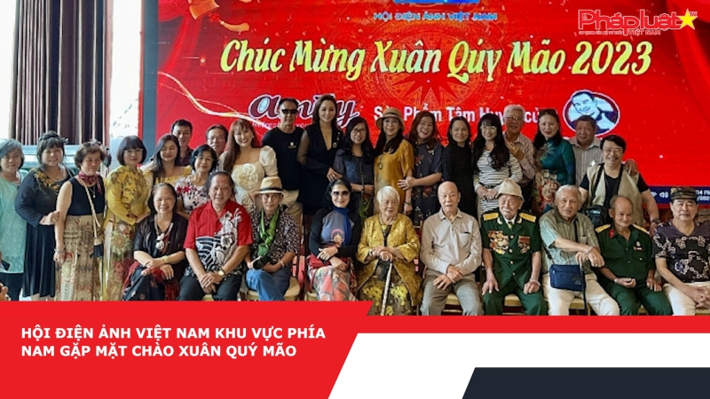 Hội Điện ảnh Việt Nam khu vực phía Nam gặp mặt chào Xuân Quý Mão