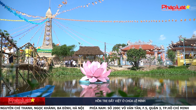 Hồn tre đất Việt ở chùa Lệ Minh