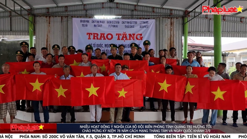 Nhiều hoạt động ý nghĩa của Bộ đội Biên phòng tỉnh Quảng Trị hướng tới chào mừng kỷ niệm 78 năm Cách mạng tháng Tám và ngày Quốc khánh 2/9