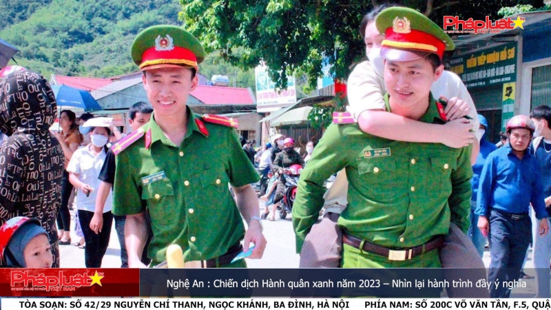 Nghệ An : Chiến dịch Hành quân xanh năm 2023 – Nhìn lại hành trình đầy ýnghĩa