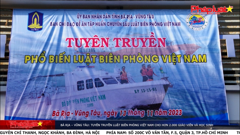 Bà Rịa – Vũng Tàu: Tuyên truyền Luật Biên phòng Việt Nam cho hơn 2.000 giáo viên và học sinh