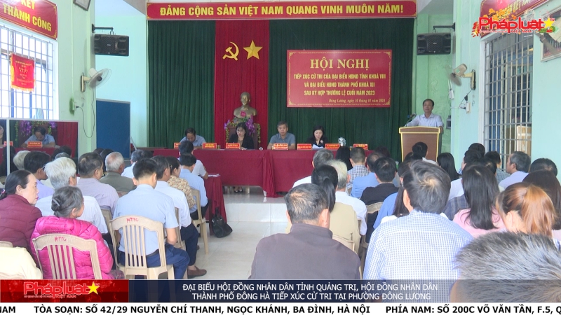 Đại biểu Hội đồng Nhân dân tỉnh Quảng Trị, Hội đồng Nhân dân thành phố Đông Hà tiếp xúc cử tri tại phường Đông Lương