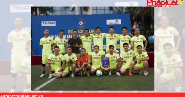 Pháp luật Việt Nam giành vé vào chung kết Press cup toàn quốc 2017