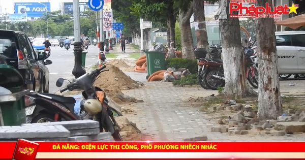 Đà Nẵng: Điện lực thi công, phố phường nhếch nhác