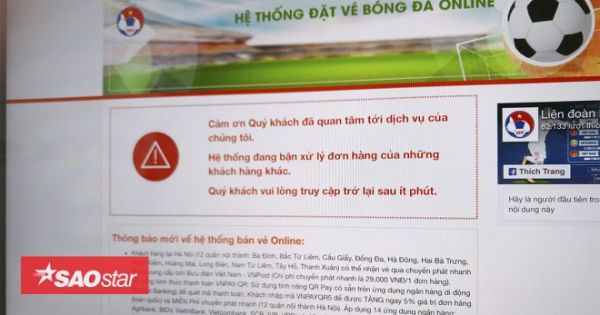Bán vé online trận Việt Nam-Malaysia vừa mở vài phút đã tê liệt