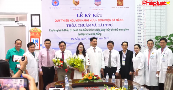 Chương trình Tài trợ mổ tim bẩm sinh và não úng thuỷ miễn phí cho trẻ em tiếp tục được thực hiện tại Bệnh viện Đà Nẵng