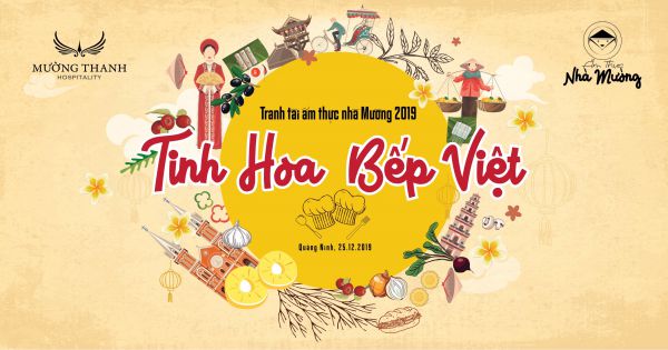 Tập đoàn Mường Thanh tổ chức cuộc thi “Tranh tài ẩm thực Nhà Mường 2019”