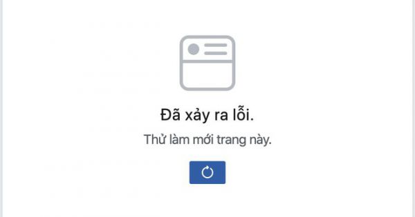 Facebook lỗi không hiện newsfeed ở Việt Nam