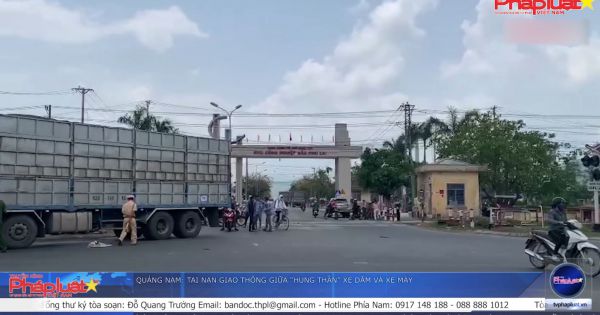 Quảng Nam: Tai nạn giao thông giữa “hung thần” xe dăm và xe máy