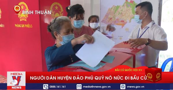 Bình Thuận: Người dân huyện đảo Phú Quý nô nức đi bầu cử