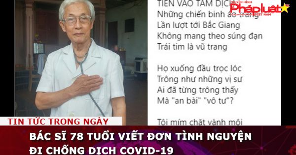 Bác sĩ 78 tuổi viết đơn tình nguyện đi chống dịch COVID-19