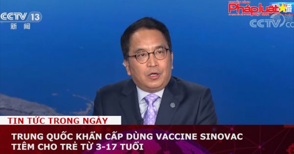 Trung Quốc khẩn cấp dùng vaccine Sinovac tiêm cho trẻ từ 3-17 tuổi