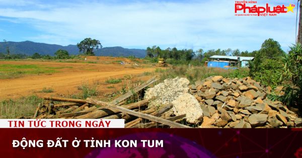 Động đất ở tỉnh Kon Tum