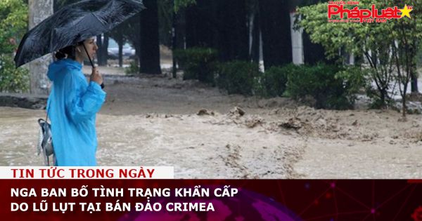 Nga ban bố tình trạng khẩn cấp do lũ lụt tại Bán đảo Crimea