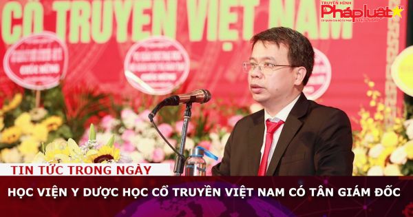 Học viện Y dược học cổ truyền Việt Nam có tân giám đốc