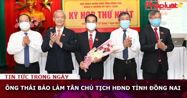 Ông Thái Bảo làm tân Chủ tịch HĐND tỉnh Đồng Nai