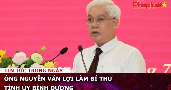 Ông Nguyễn Văn Lợi làm bí thư Tỉnh ủy Bình Dương