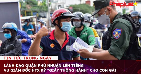 Lãnh đạo quận Phú Nhuận lên tiếng vụ giám đốc HTX ký 