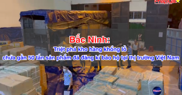 Bắc Ninh: Triệt phá kho hàng chứa gần 50 tấn sản phẩm đã đăng kí bảo hộ tại thị trường Việt Nam