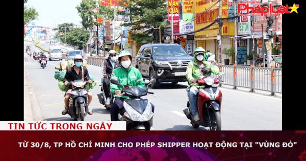 Từ 30/8, TP Hồ Chí Minh cho phép shipper hoạt động tại 