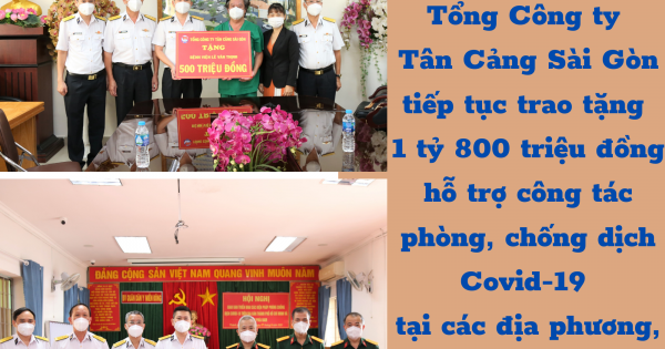 Tổng Công ty Tân cảng Sài Gòn tiếp tục trao tặng 1 tỷ 800 triệu đồng hỗ trợ công tác phòng, chống dịch Covid-19