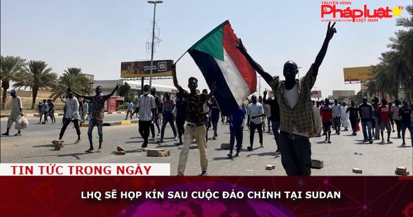 LHQ sẽ họp kín sau cuộc đảo chính tại Sudan