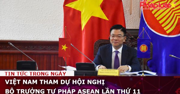 Việt Nam tham dự Hội nghị Bộ trưởng Tư pháp ASEAN lần thứ 11
