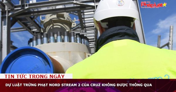 Dự luật trừng phạt Nord Stream 2 của Cruz không được thông qua