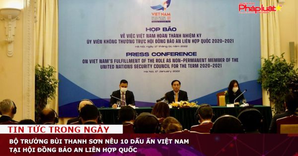 Bộ trưởng Bùi Thanh Sơn nêu 10 dấu ấn Việt Nam tại Hội đồng Bảo an Liên Hợp quốc