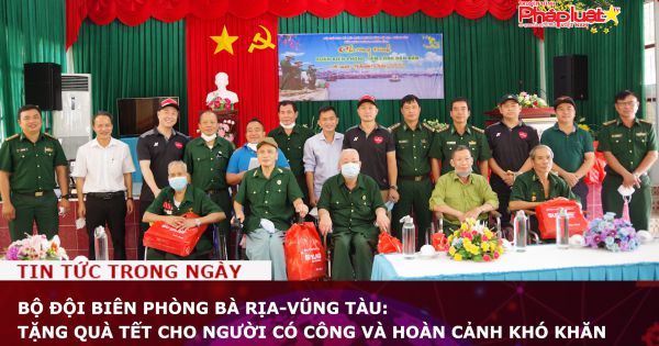 Bộ đội Biên phòng Bà Rịa-Vũng Tàu: Tặng quà Tết cho người có công và hoàn cảnh khó khăn