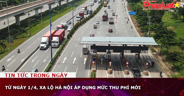 Từ ngày 1/4, xa lộ Hà Nội áp dụng mức thu phí mới