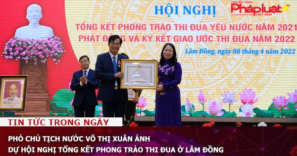 Phó Chủ tịch nước Võ Thị Ánh Xuân dự Hội nghị tổng kết phong trào thi đua ở Lâm Đồng