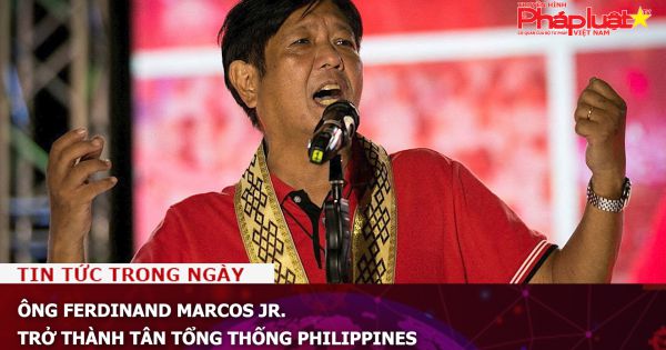 Ông Ferdinand Marcos Jr. trở thành tân Tổng thống Philippines