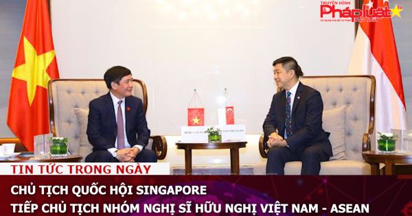 Chủ tịch Quốc hội Singapore tiếp Chủ tịch Nhóm Nghị sĩ hữu nghị Việt Nam - ASEAN
